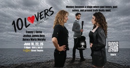 10 LOVERS - a world premiere play with music