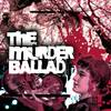 The Murder Ballad EP