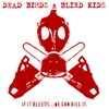 If It Bleeds...We Can Kill It