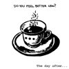 Do you Feel Better Now?