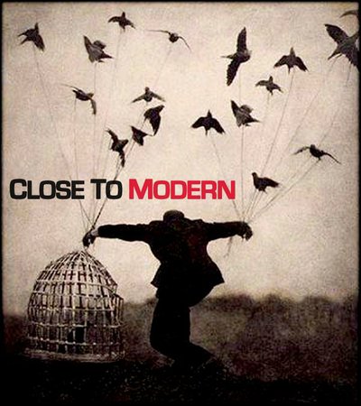 Close to Modern