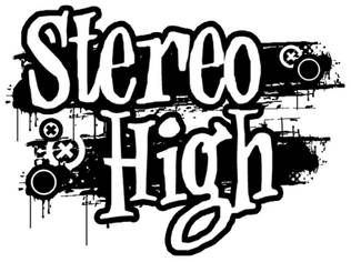 Stereo High