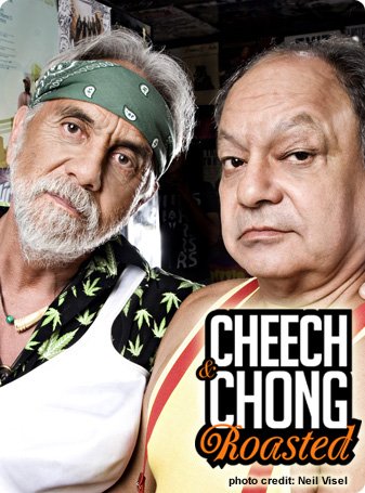 The Comedy Festival presents Cheech & Chong: Roasted