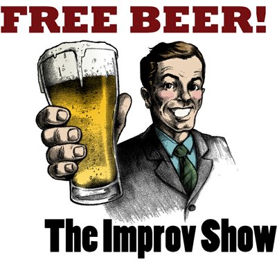 Free Beer! The Improv Show at the Town Square Theater