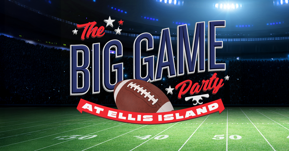 The Big Game Party at Ellis Island