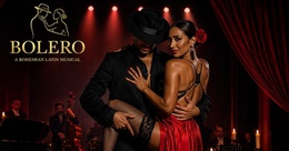 Bolero – A Bohemian Latin Musical