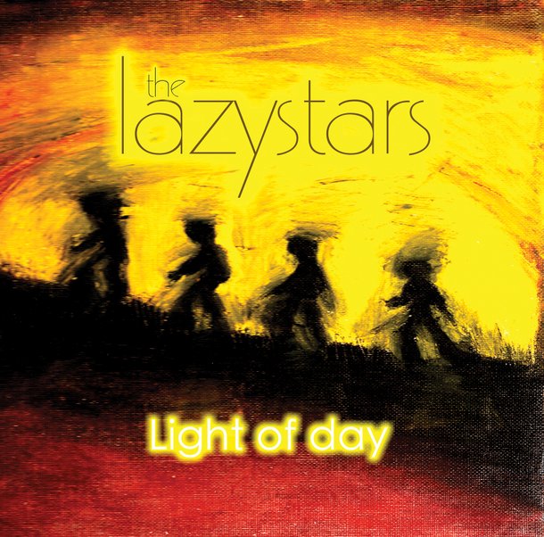 The Lazystars - Light of Day