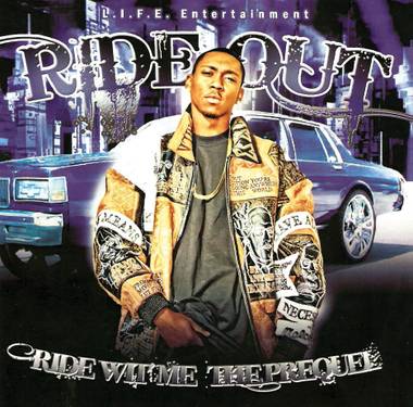 Rideout - Ride Wit Me: The Prequel
