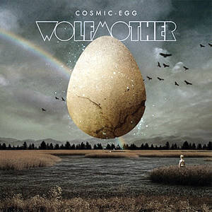 Wolfmother, <em>Cosmic Egg</em>