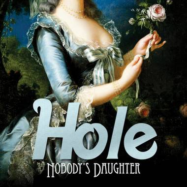 Nobody’s Daughter, Hole