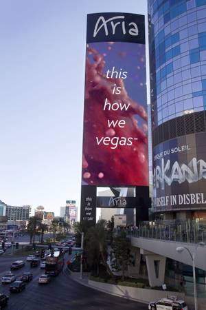 At 260 feet tall and 65 feet wide, Aria's $19 million marquee sign has 11,000 square feet of impossible-to-miss advertising glory. On both sides.