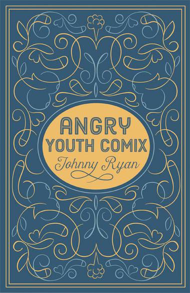 The graphic novel rounds up Johnny Ryan’s unwholesome career.