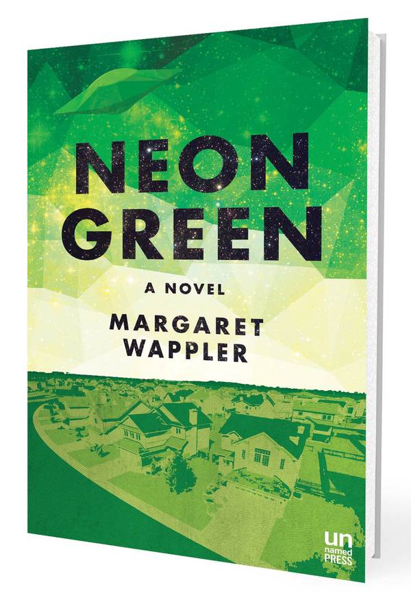 UFO-tinged novel 'Neon Green' is more than just a '90s pop-culture romp - Las Vegas Weekly (blog)