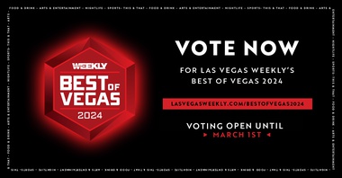It’s that time of year, when you join Weekly in recognizing the Las Vegas Valley’s most praiseworthy in food & drink, arts and entertainment, nightlife, sports and more!