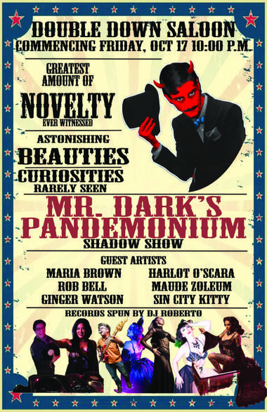 Mr. Dark’s Pandemonium and Shadow&nbsp;Show