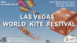 Love Takes Flight: The 2025 Las Vegas World Kite Festival November 28–29 | Desert Breeze Events&nbsp;Cent