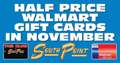 Half-Price Walmart Gift Card Giveaway at South Point