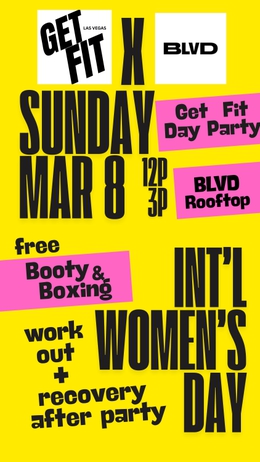 Get Fit Las Vegas X BLVD Las&nbsp;Vegas 