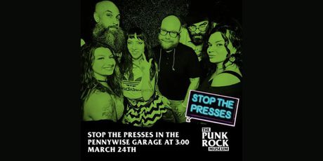 Stop The Presses Live in the Pennywise Garage!!