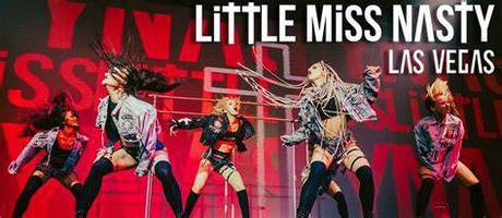 Little Miss Nasty - Las Vegas