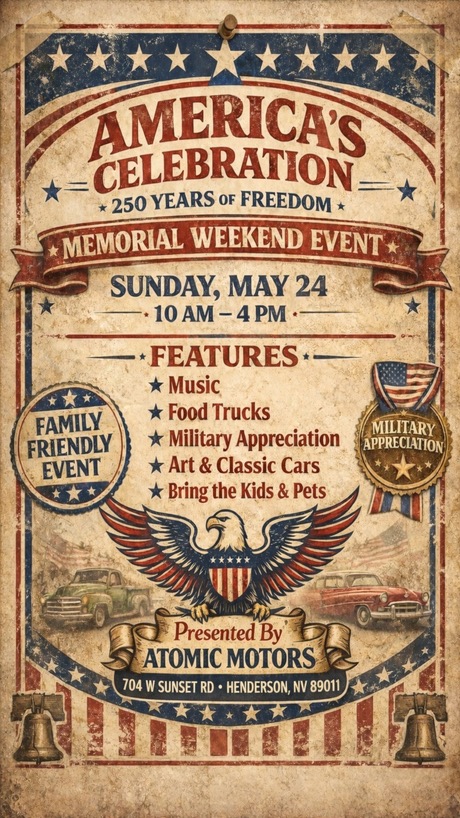 Memorial Weekend: Classic Vehicle Venue, Atomic Motors Brings Epic 250th “America’s Celebration” 
