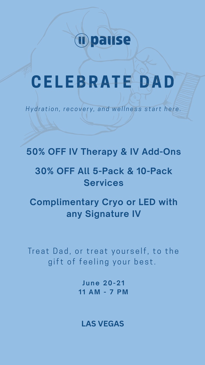 Celebrate Dad at Pause Las&nbsp;Vegas