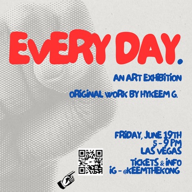 Every Day. The Art Exhibition. 