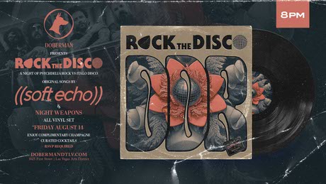 ROCK THE DISCO w/ SOFT ECHO (Band) & Night Weapons (DJ)