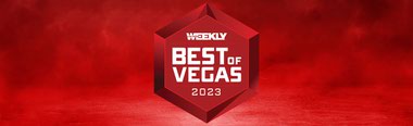 Las Vegas Weekly presents its 2023 Best of Vegas award winners