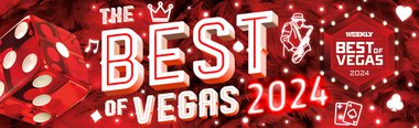 Las Vegas Weekly unveils the 2024 Best of Vegas Award winners