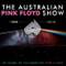 The Australian Pink Floyd Show