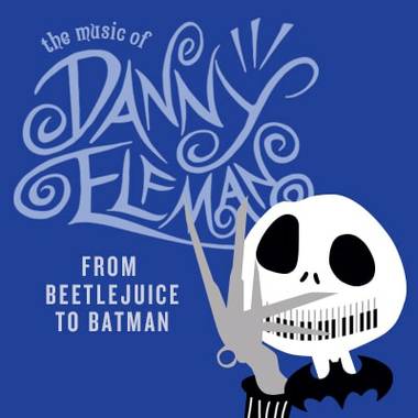 Las Vegas Philharmonic: The Music of Danny Elfman—From Beetlejuice to&nbsp;Batman