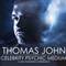 Thomas John: Celebrity Psychic Medium