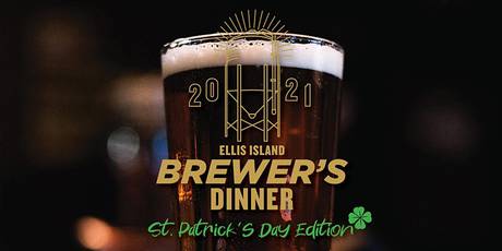 Ellis Island Brewer's Dinner