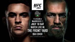 Poirier vs McGregor 3 Fight Night in The Front&nbsp;Yard