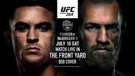 Poirier vs McGregor 3 Fight Night in The Front Yard