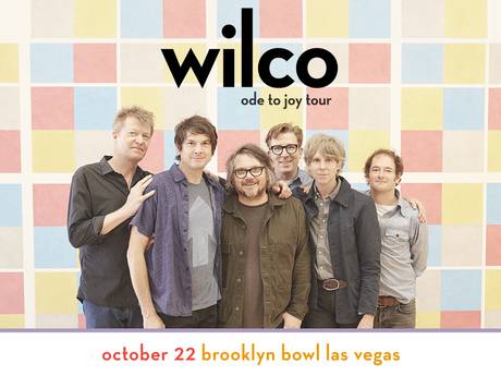 Wilco- Ode to Joy Tour