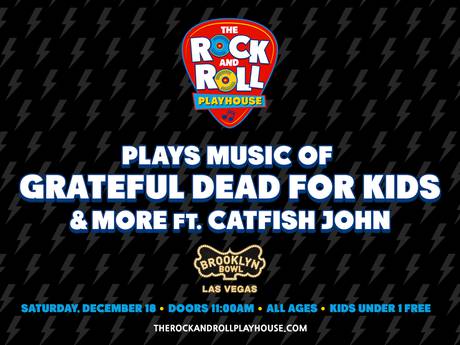 The Rock and Roll Playhouse Plays the Music of Grateful Dead for Kids & More