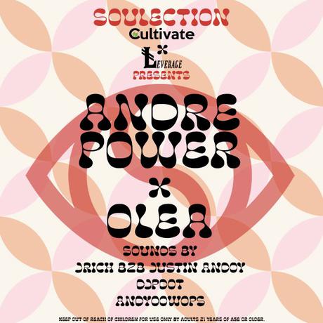 Selection Las Vegas: Andre Power & Olea