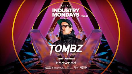 Industry Monday w/ Tombz