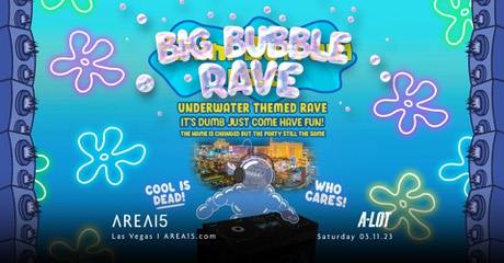 Big Bubble Rave