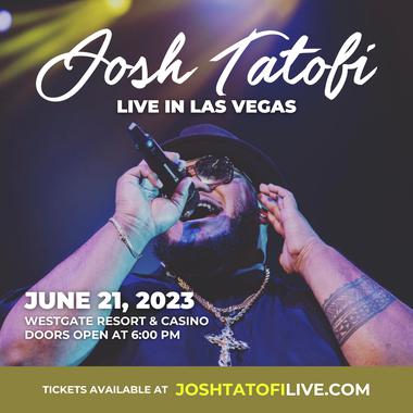 JOSH TATOFI LIVE IN&nbsp;VEGAS