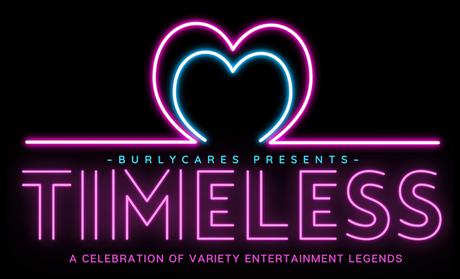 Timeless - A Celebration of Variety Entertainment Legends