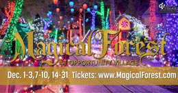 Magical Forest at Opportunity&nbsp;Village