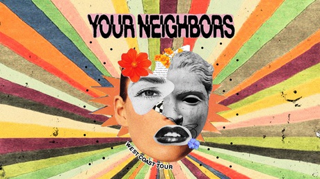 Your Neighbors