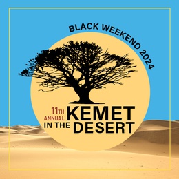 Kemet in the Desert&nbsp;2024