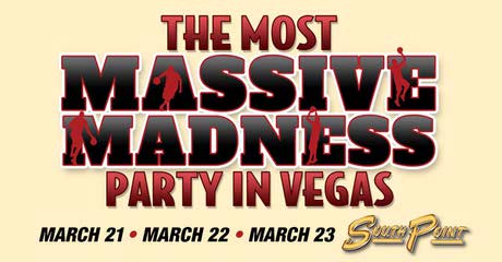 Massive Madness Party at the South Point