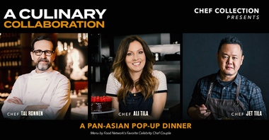 Chef Collection Presents: A Culinary Collaboration w/ Tal Ronnen, Jet Tila, and Ali Tila