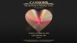 Cannons Heartbeat Highway&nbsp;Tour