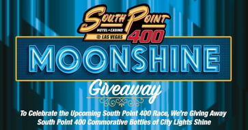 Moonshine Giveaway at South Point